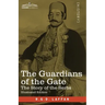 The Guardians of the Gate: The Story of the Serbs