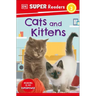 DK Super Readers Level 2 Cats and Kittens