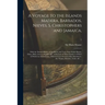 A Voyage to the Islands Madera, Barbados, Nieves, S. Christophers and Jamaica,: With the Natural History of the Herbs and Trees, Four-footed Beasts, F