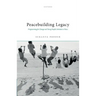 Peacebuilding Legacy: Programming for Change and Young People's Attitudes to Peace