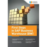 First Steps in SAP Business Warehouse (BW)