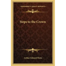 Steps to the Crown