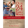 Our 24 Family Ways: A Family Devotional Guide