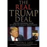 The Real Trump Deal: An Eye-Opening Look at How He Really Negotiates