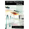 Other People's Mail