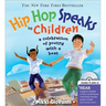 Hip Hop Speaks to Children: A Celebration of Poetry with a Beat [With CD (Audio)]
