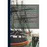 A Journal of the Voyages and Travels of a Corps of Discovery Under the Command of Captain Lewis and Captain Clarke of the Army of the United States [m