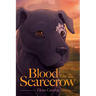 Blood on the Scarecrow