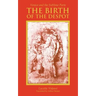 The Birth of the Despot: Venice and the Sublime Porte