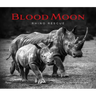 Blood Moon: Rescuing the Rhino