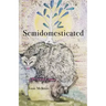 Semidomesticated