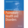 Pulmonary Health and Disorders