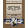 Daniel Newton Flickinger, Petitioner, V. United States. U.S. Supreme Court Transcript of Record with Supporting Pleadings