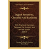 English Synonyms, Classified and Explained: With Practical Exercises, Designed for Schools and Private Tuition (1857)