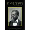 My Life in the South