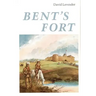 Bent's Fort