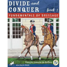 Divide and Conquer Book 1: Fundamental Dressage Techniques