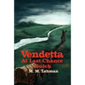 Vendetta At Last Chance Gulch