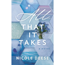 All That It Takes