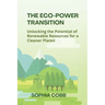 The Eco-Power Transition