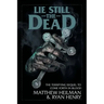 Lie Still The Dead