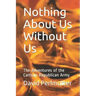 Nothing About Us Without Us: The Adventures of the Cartoon Republican Army