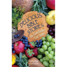 Delicious Bible Stories: No Cook Recipes That Teach