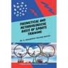 Theoretical and Methodological Basis of Sports Training