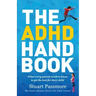 ADHD Handbook: What Every Parent Needs to Know to Get the Best for Their Child
