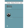 Politics of Oil: A Survey