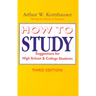 How to Study: Suggestions for High-School and College Students