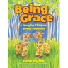 Being Grace: A Story for Children about Scoliosis