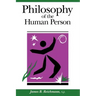 Philosophy of the Human Person