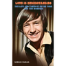 Love Is Understanding (hardback): The Life and Times of Peter Tork and The Monkees