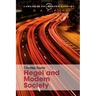 Hegel and Modern Society