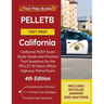 PELLETB Test Prep California: California POST Exam Study Guide and Practice Test Questions for the PELLET B Police Officer Highway Patrol Exam [4th