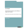 Female Representation in the Politics of Papua New Guinea: What is women's status in Politics as citizens of Papua New Guinea?
