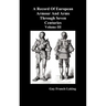 A Record of European Armour and Arms Through Seven Centuries, Volume III