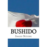 Bushido: The Soul of Japan