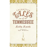 Forgotten Tales of Tennessee
