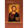 The Storytelling Church: Adventures in Reclaiming the Role of Story in Worship