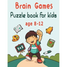 Puzzle book for kids age 8-12: Word search, Sudoku, Word Scramble, Mazes, Draw and Coloring pages