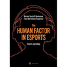 The human factor in esport: Esport psychology