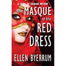 The Masque of the Red Dress