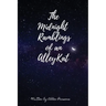The Midnight Ramblings of an Alleykat: An Alleykats Poetry