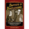 Baptists & Bootleggers