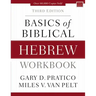 Basics of Biblical Hebrew Workbook: Third Edition