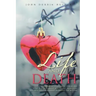 Life and Death: The History of Overcoming Disease and What It Tells Us about Our Present Increasing Life Expectancy as a Result of Present Day Actions