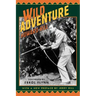 Wild Adventure