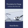 Prescription for Change
